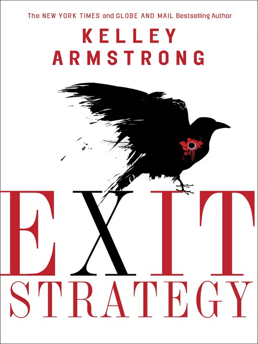 Title details for Exit Strategy by Kelley Armstrong - Wait list